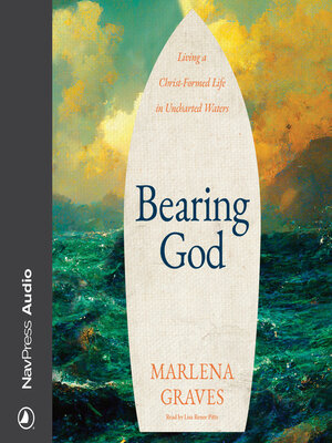 cover image of Bearing God